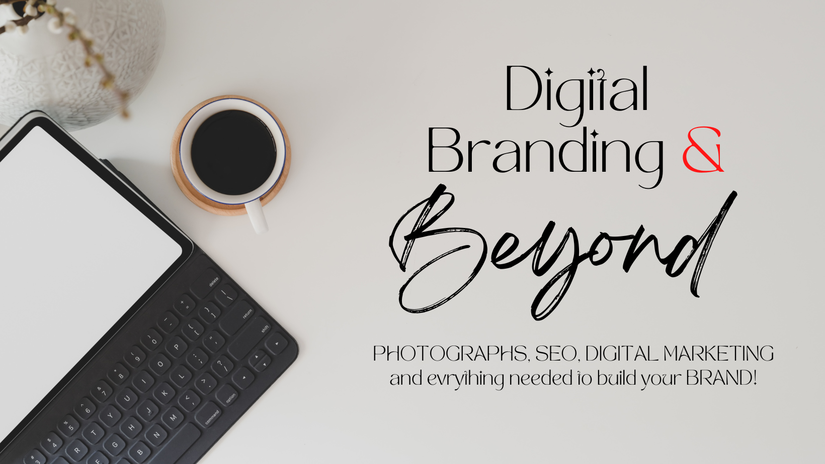 digital branding and beyond